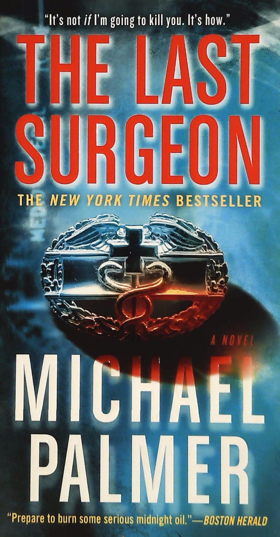 Livre The Last Surgeons - Michael Palmer (Livre d'occasion)