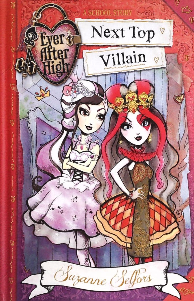 Livre Ever After High: Next Top Villain - Suzanne Selfors (Livre d'occasion) - ISBN 0316401285