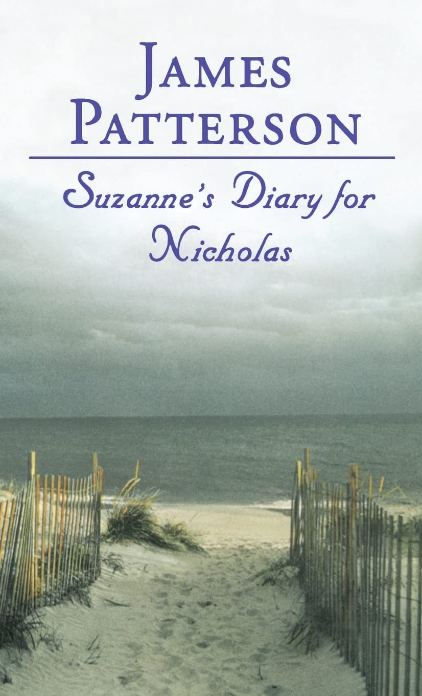 Livre Suzanne's Diary for Nicholas - James Patterson (Livre d'occasion) - ISBN 0316969443