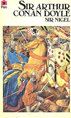 Livre Sir Nigel - Sir Arthur Conan Doyle (Livre d'occasion) - ISBN 0330247115