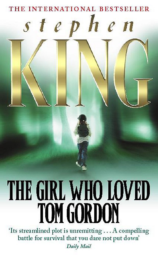 Livre The Girl Who Loved Tom Gordon - Stephen King (Livre d'occasion) - ISBN 0340765593