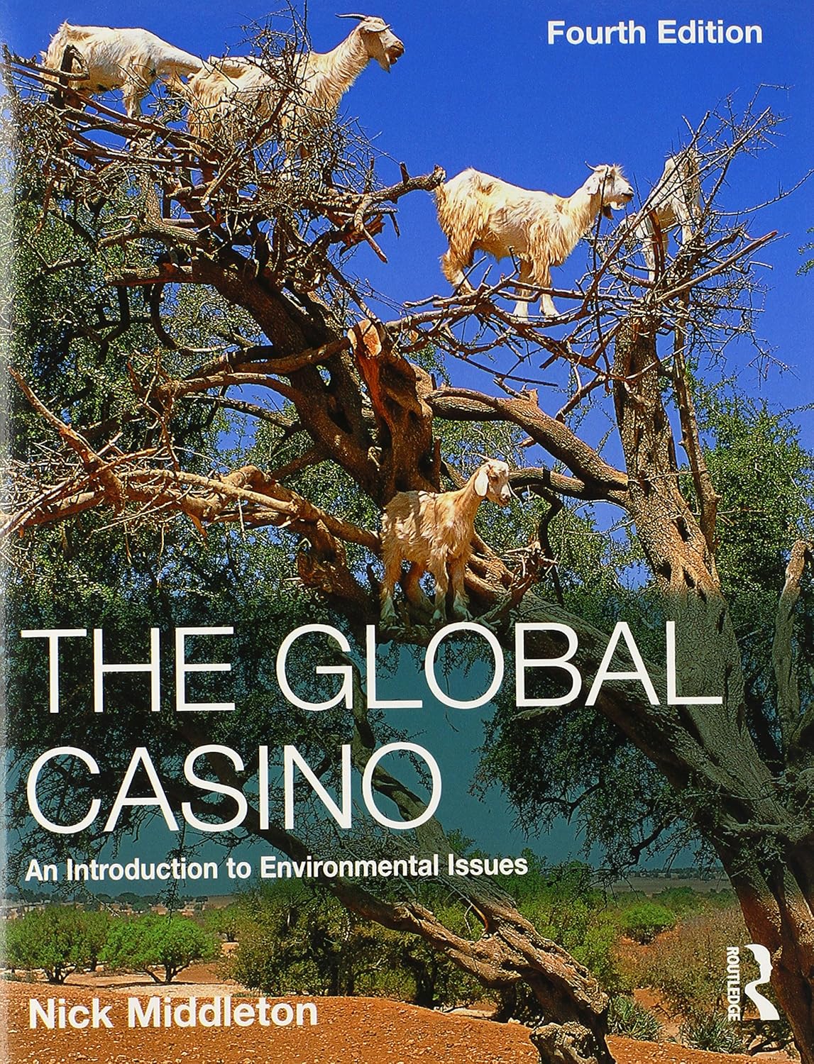 Livre The Global Casino: An Introduction to Environmental Issues - Nick Middleton (Livre d'occasi...