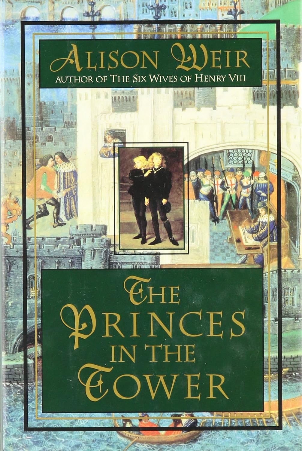 Livre The Princes In The Tower - Alison Weir (Livre d'occasion) - ISBN 0345383729