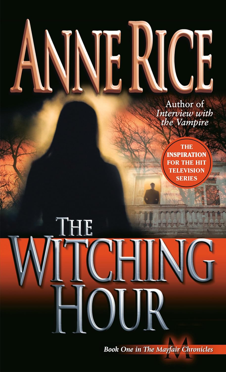 Livre The Witching Hour - Anne Rice (Livre d'occasion) - ISBN 0345384466