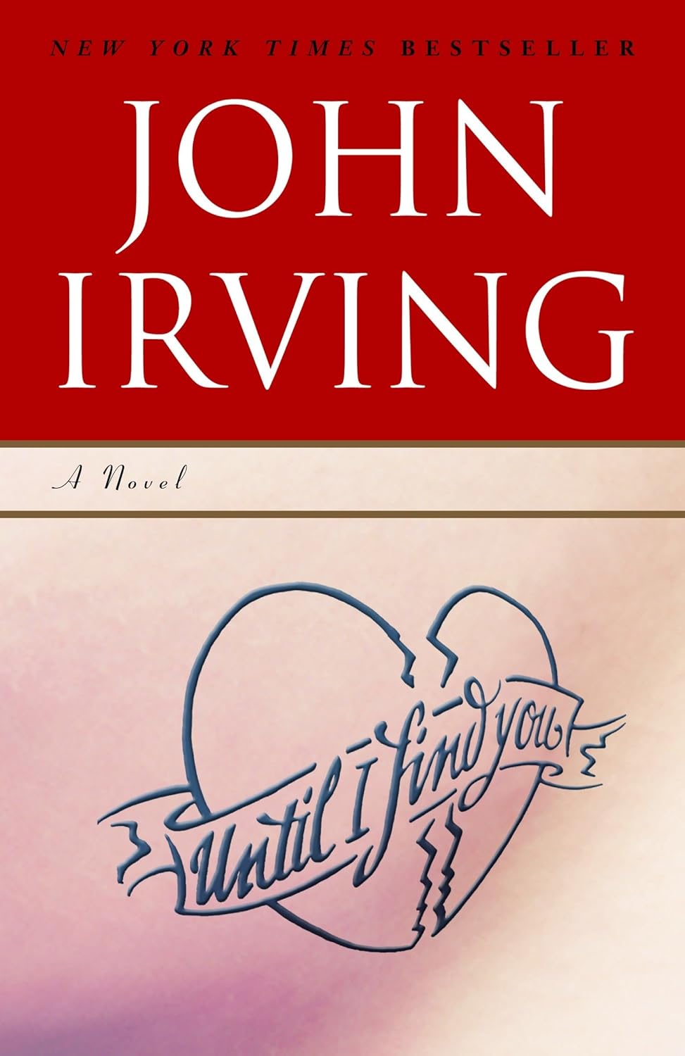 Livre Until I Find You (John Irving) (Livre d'occasion) - ISBN 0345479726