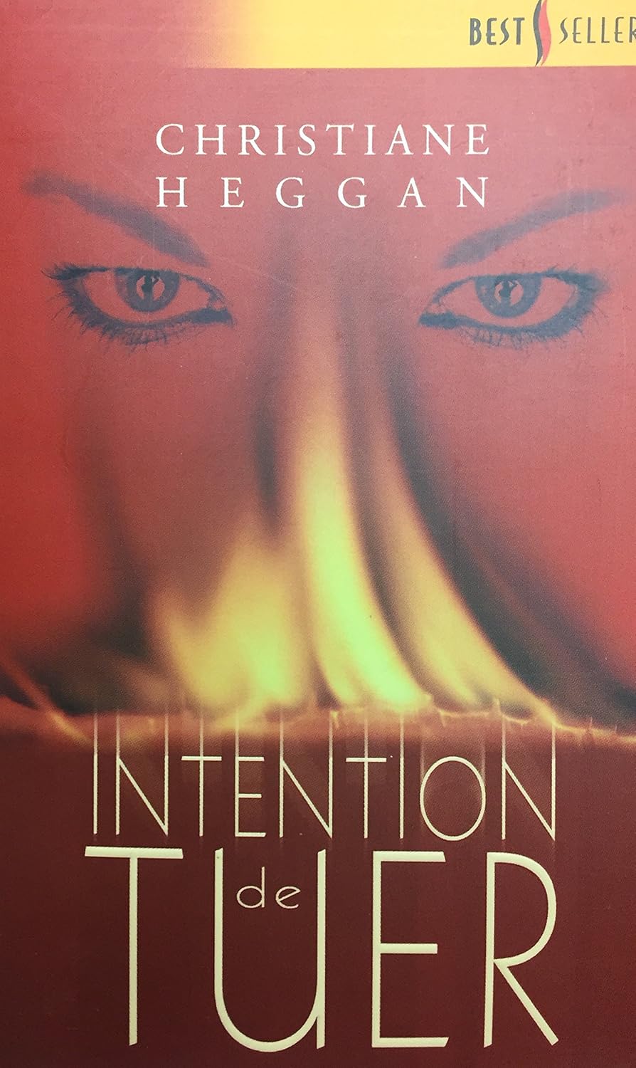 Livre Intention de tuer - Christiane Heggan (Livre d'occasion) - ISBN 0373231369