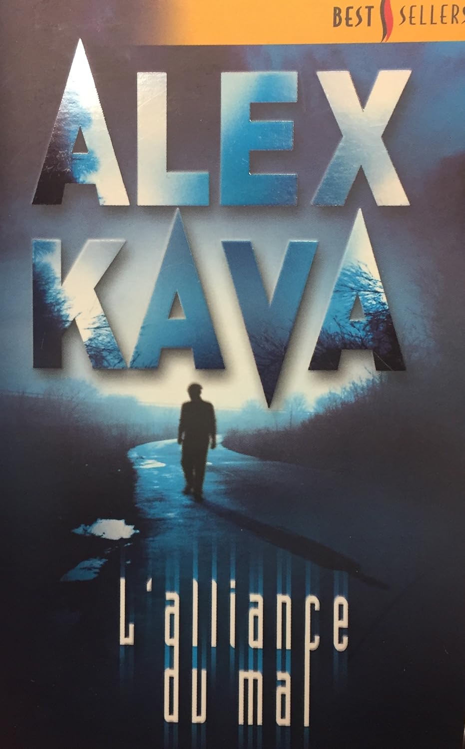 Livre L'alliance du mal - Alex Kava (Livre d'occasion) - ISBN 0373231415