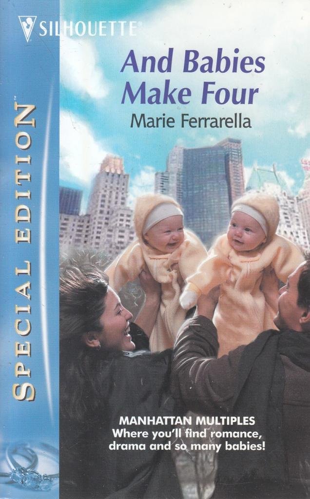 Livre And Babies Make Four - Marie Ferrarella (Livre d'occasion) - ISBN 0373245513