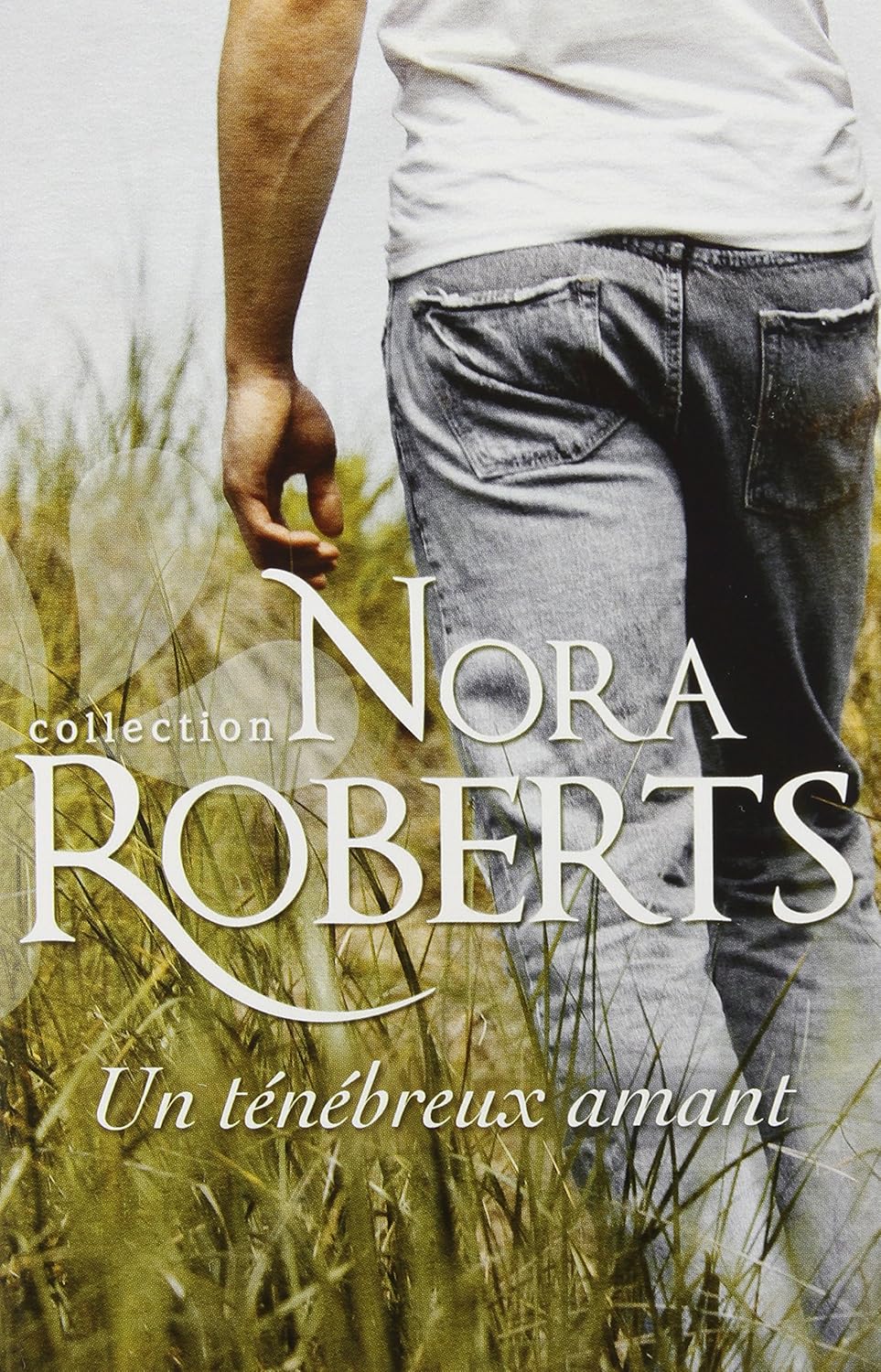 Livre Un ténébreux amant (Nora Roberts) (Livre d'occasion) - ISBN 0373332610