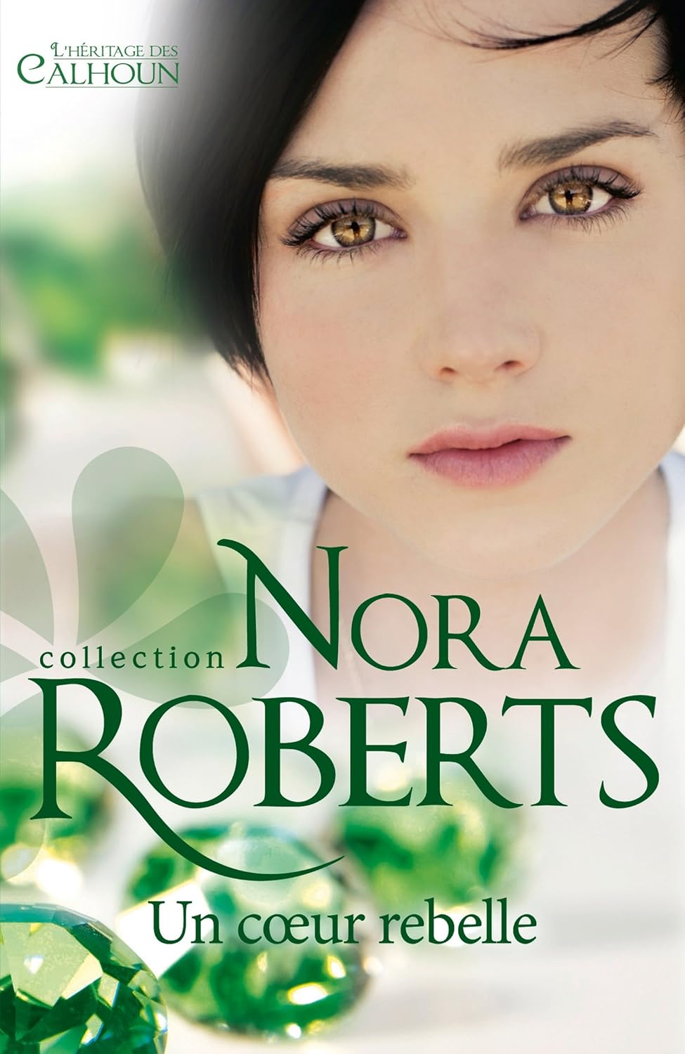 Livre Un coeur rebelle - Nora Roberts (Livre d'occasion)