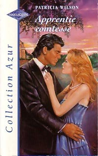 Livre Apprentie comtesse - Patricia Wilson (Livre d'occasion)