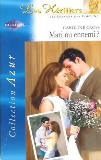 Azur (Harlequin) # 1029 : Mari ou ennemi? - Caroline Cross