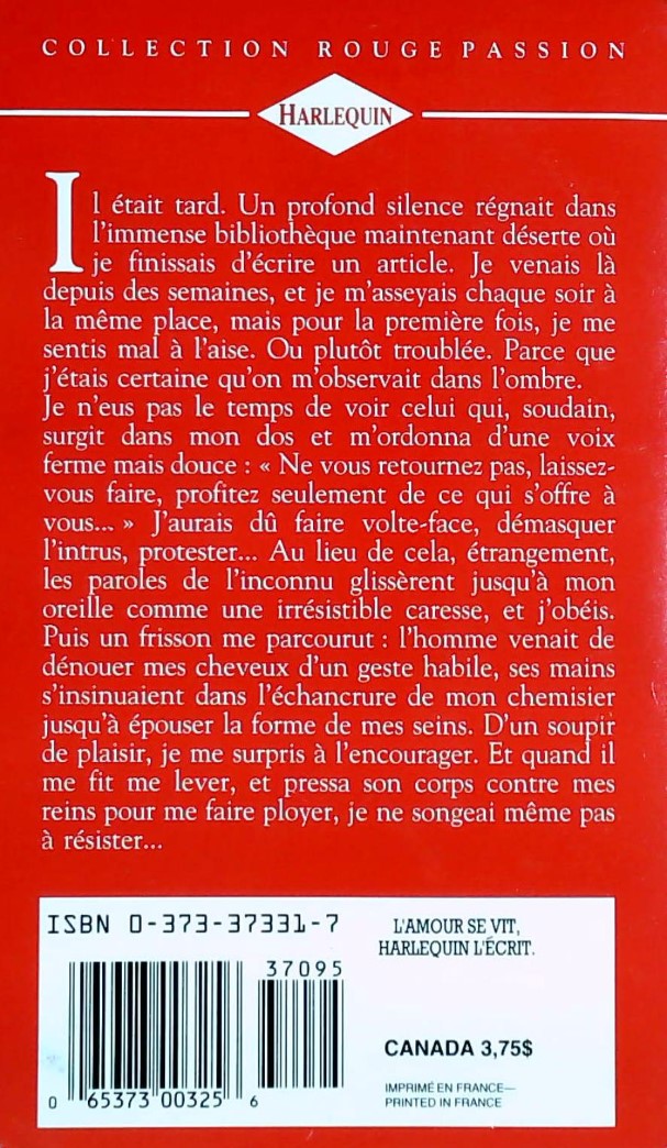 Rouge Passion (Harlequin) # 331 : Brûlante rencontre (Tiffany White)