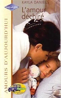 Livre L'amour déchiré - Kayla Daniels (Livre d'occasion) - ISBN 0373383711