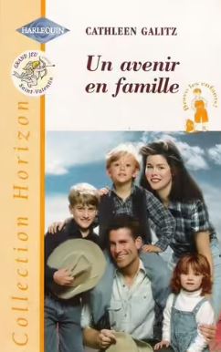 Livre Un avenir en famille - Catheleen Galitz (Livre d'occasion)
