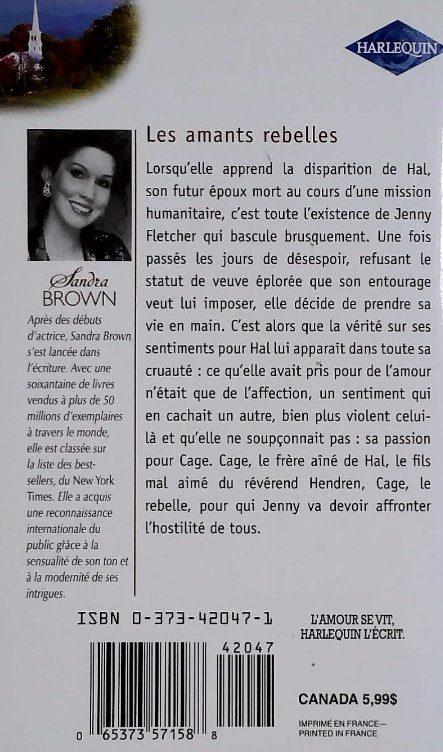 Livre Les amants rebelles - Sandra Brown (Livre d'occasion) - ISBN 0373420471