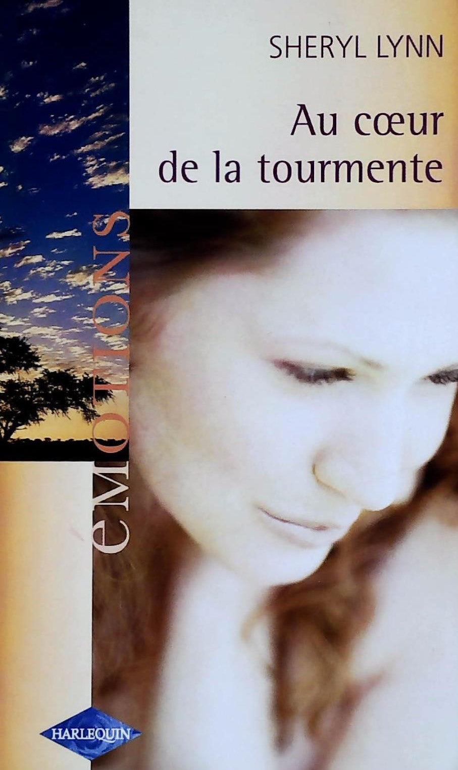 Livre Au coeur de la tourmente - Sheryl Lynn (Livre d'occasion) - ISBN 0373420617
