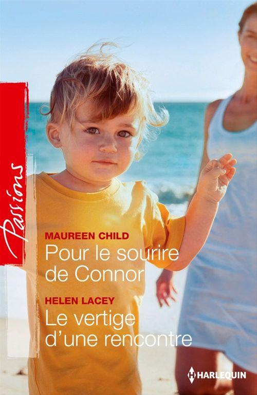 Livre Pour le sourire de Connor - Le vertige d'une rencontre - Maureen Child (Livre d'occasion)