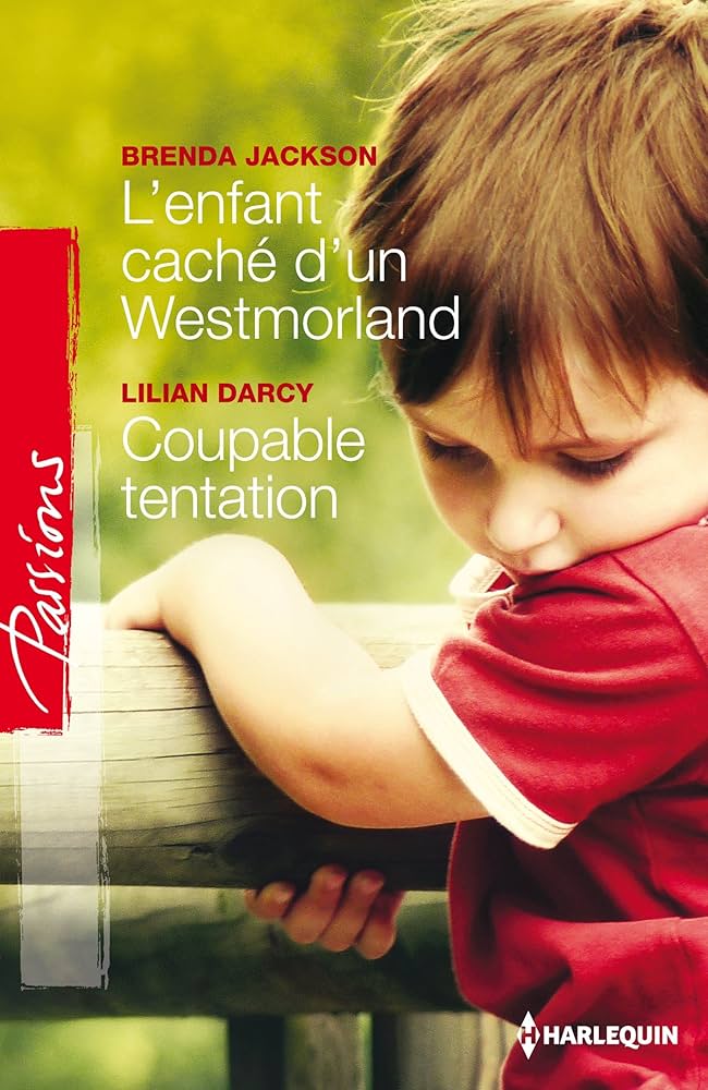 Livre L'enfant caché d'un Westmoreland -suivi de- Coupable tentation - Brenda Jackson (Livre d'oc...