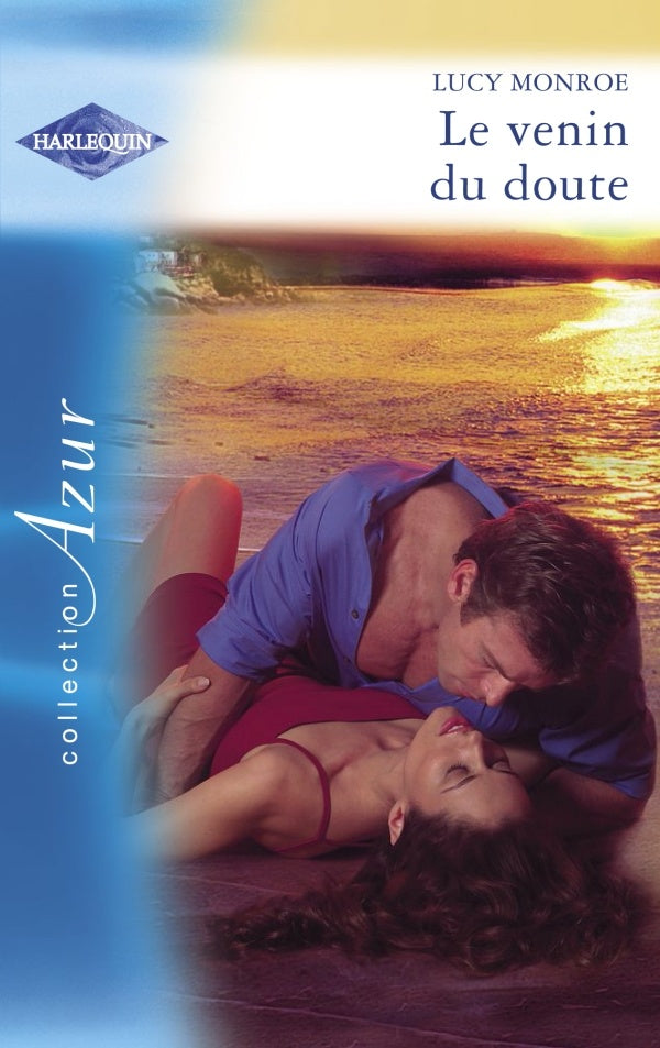 Azur (Harlequin) # 1333 : Le venin du doute - Lucy Monroe