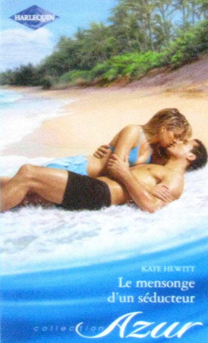 Livre Azur (Harlequin) # 1664 : Le mensonge d'un séducteur (Kate Hewitt) (Livre d'occasion) -...
