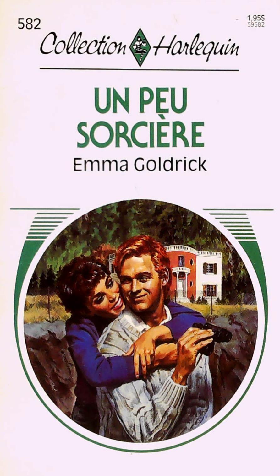 Livre Collection Harlequin # 582 : Un peu sorcière (Emma Goldrick) (Livre d'occasion) - ISBN...