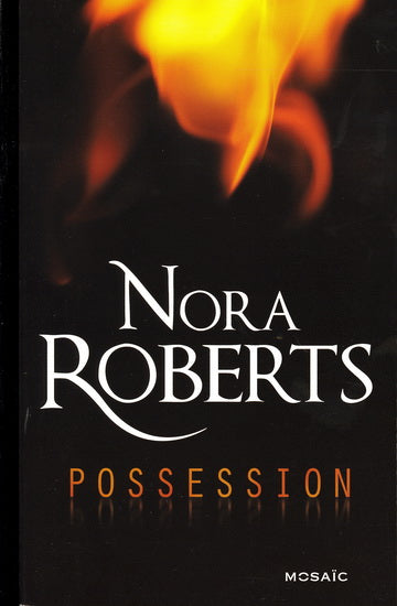 Livre Possession (Nora Roberts) (Livre d'occasion) - ISBN 0373620500