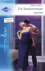 Azur (Harlequin) : Un bouleversant secret - Emma Darcy