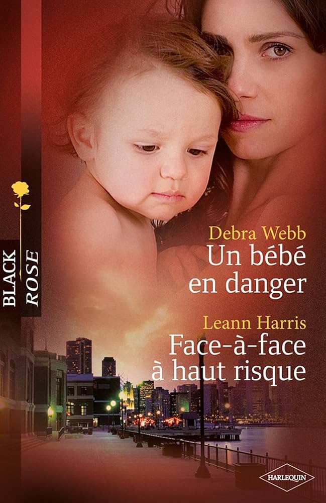 Livre Un bébé en danger - Face-à-face à haut risque - Debra Webb (Livre d'occasion)