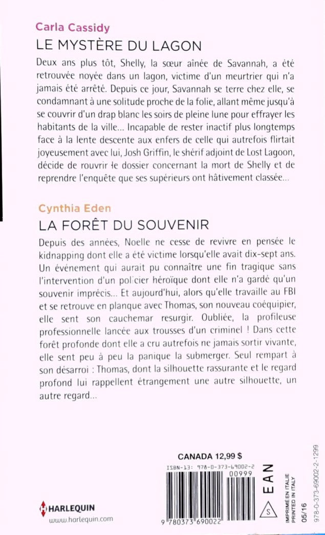 Black Rose (Harlequin) # 321 : Le mystère du lagon -suivi de- La forêt du souvenir (Carla Cassidy)