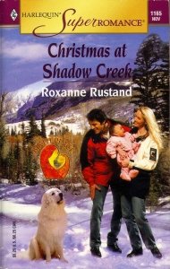 Livre Christmas at Shadow Creek - Roxanne Rustand (Livre d'occasion) - ISBN 0373711654