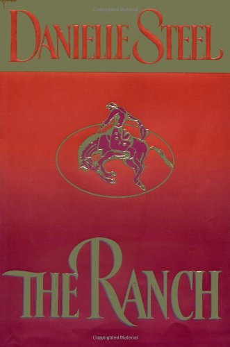 The Ranch - Danielle Steel