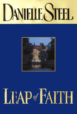 Livre Leap of Faith - Danielle Steel (Livre d'occasion) - ISBN 0385332963