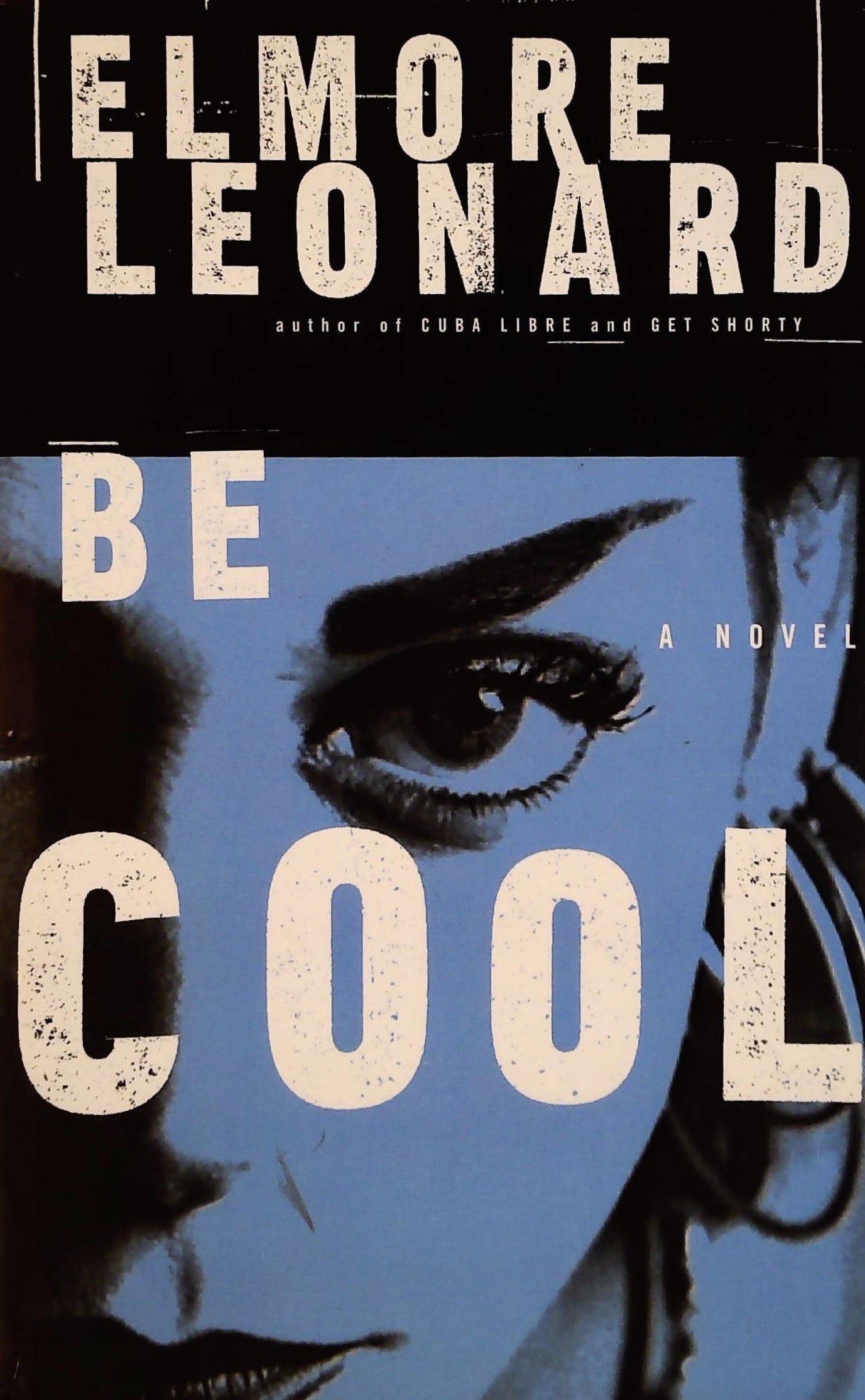 Livre Be cool - Elmore Leonard (Livre d'occasion)