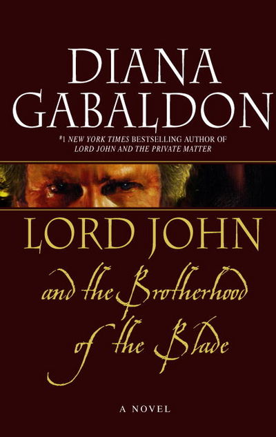 Livre Lord John and the Brotherhood of the Blade - Diana Gabaldon (Livre d'occasion)