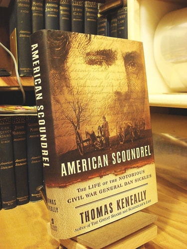 Livre American Scoundrel: The Life Of The Notorious Civil War General Dan Sickles (Thomas...