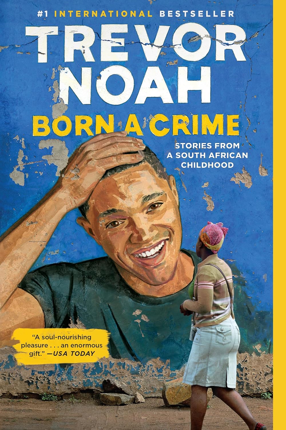 Livre Born a Crime : Stories From a South African Childhood - Trevor Noah (Livre d'occasion) - IS...