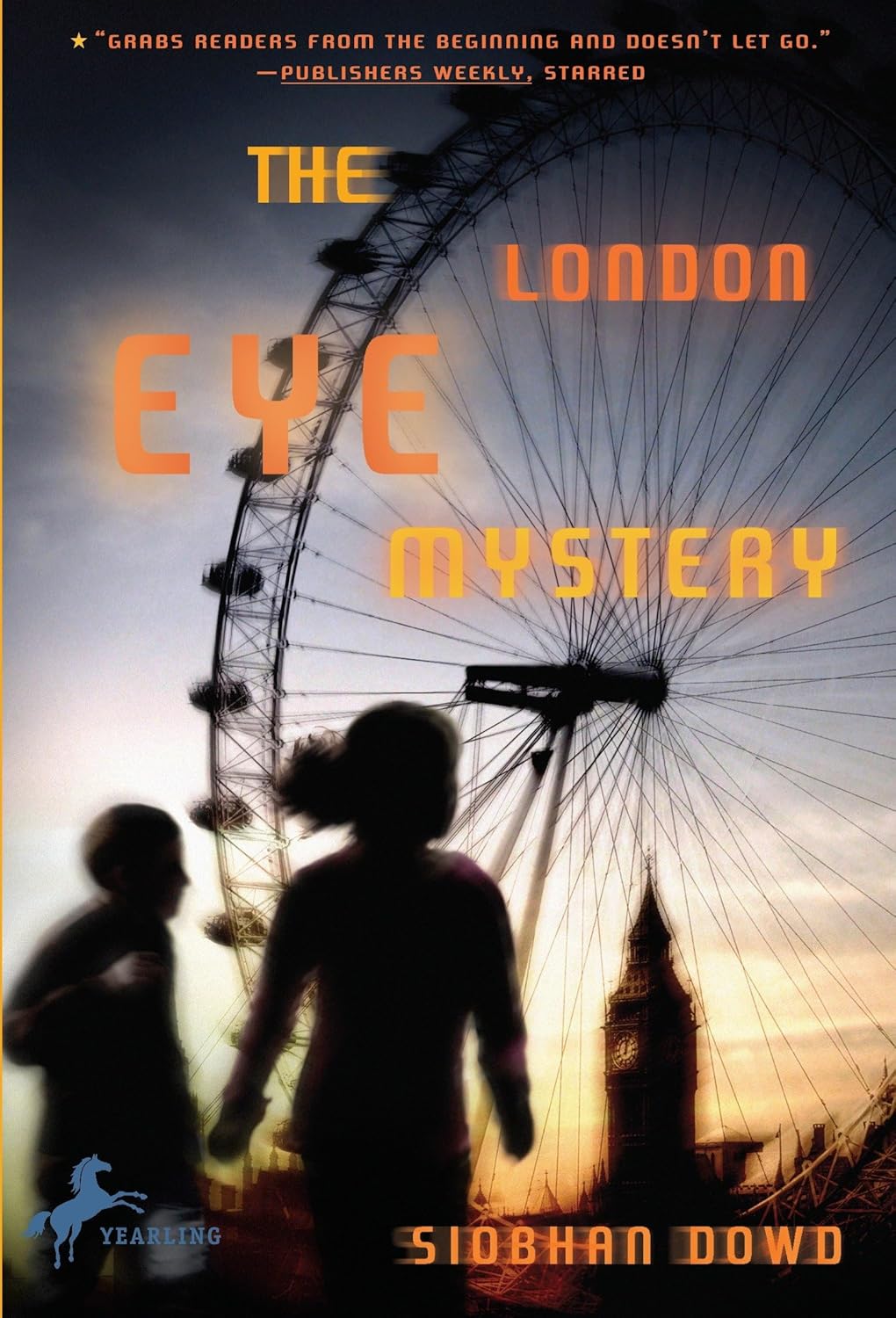 Livre The London Eye Mystery - Siobhan Dowd (Livre d'occasion) - ISBN 0385751842