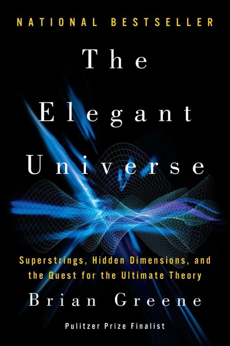 Livre The Elegant Universe: Superstrings Hidden Dimensions And The Quest For The Ultimate - Brian...