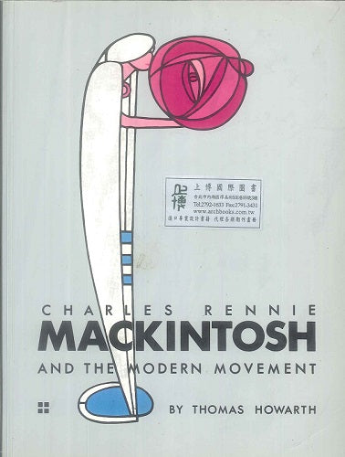 Livre Charles Rennie Mackintosh and the Modern Movement - Thomas Howarth (Livre d'occasion) - ISB...