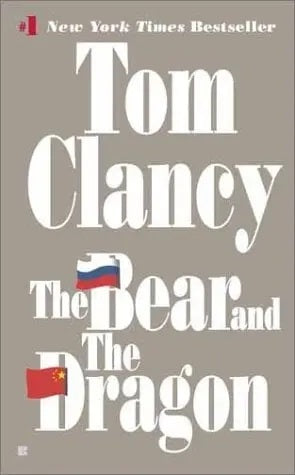 Livre The Bear And The Dragon - Tom Clancy (Livre d'occasion) - ISBN 0425180964