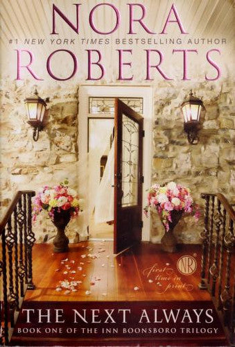 Livre Inn Boonsboro # 1 : The Next Always (Nora Roberts) (Livre d'occasion) - ISBN 0425243214