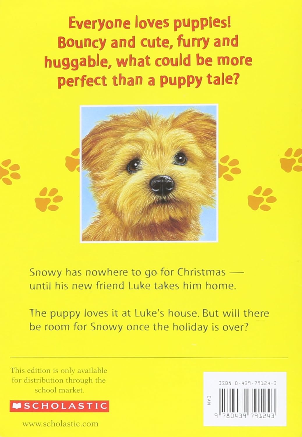 Livre Snowy the Surprise Puppy (Livre d'occasion) - ISBN 0439791243