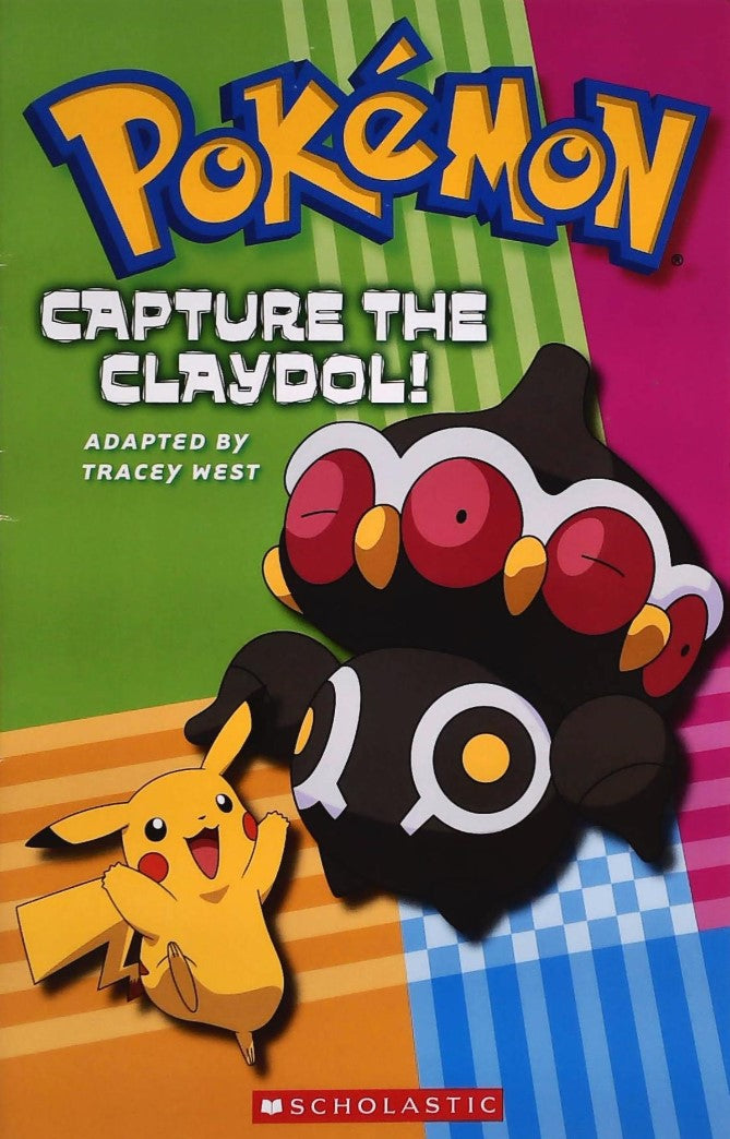Livre Pokemon Capture the Claydol! - Tracey West (Livre d'occasion) - ISBN 0439890497