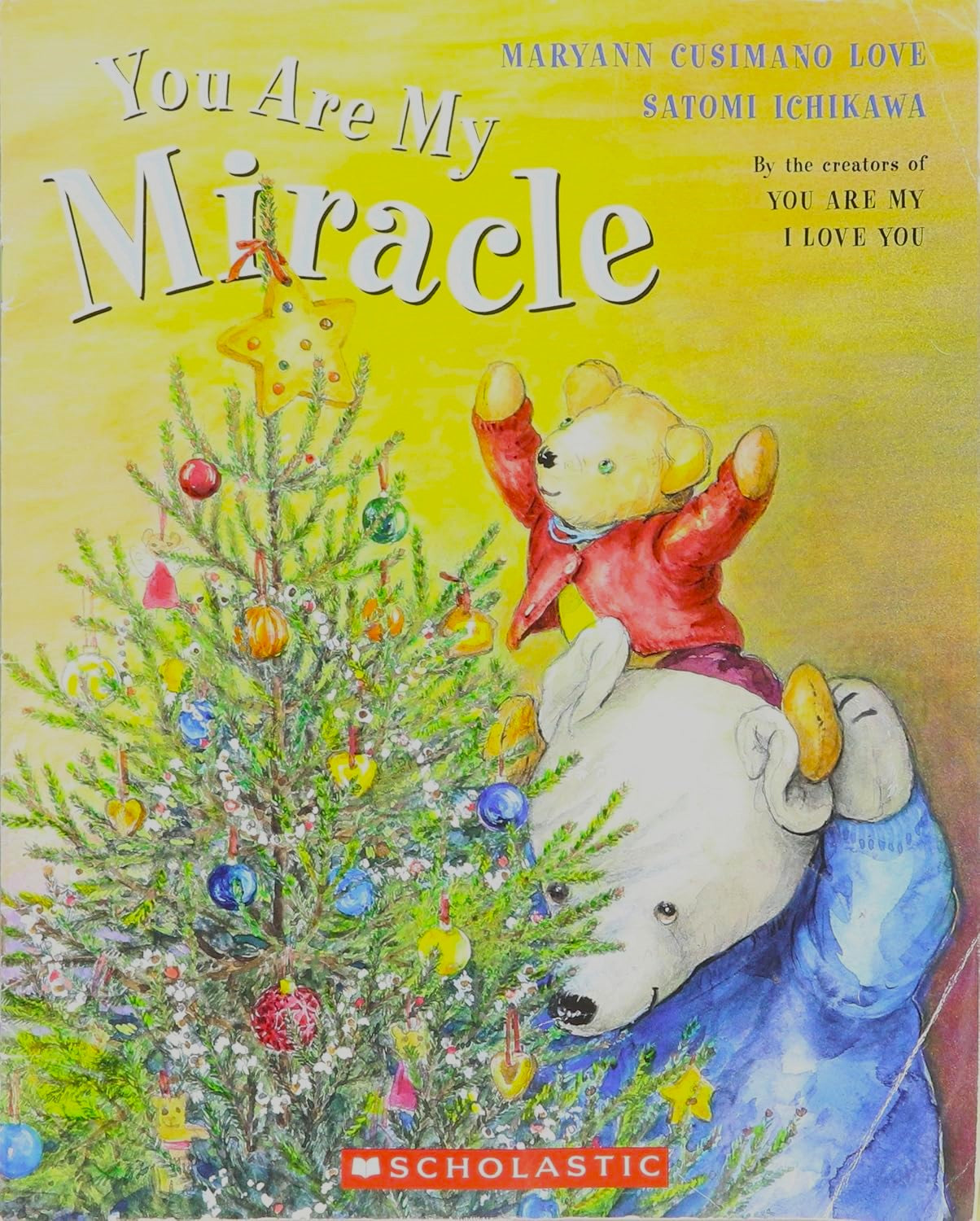 Livre You Are a Miracle - Maryann Cusimano Love (Livre d'occasion) - ISBN 0439933242