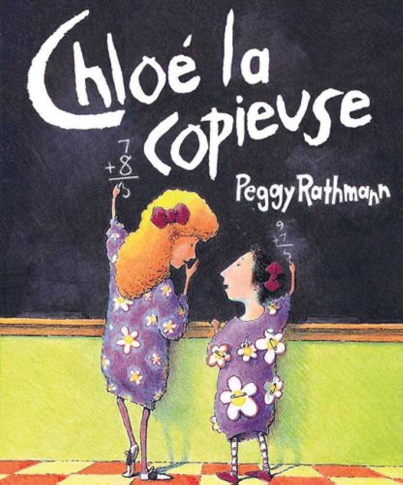 Chloé la copieuse - Peggy Rathmann