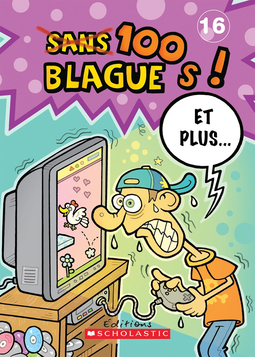 Livre 100 blagues! Et plus... - Julie Lavoie (Livre d'occasion) - ISBN 0439942683