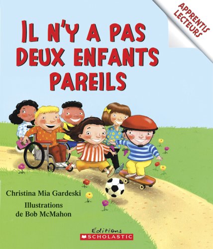 Apprentis lecteurs : Il n'y a pas deux enfants pareils - Christina Mia Gardeski