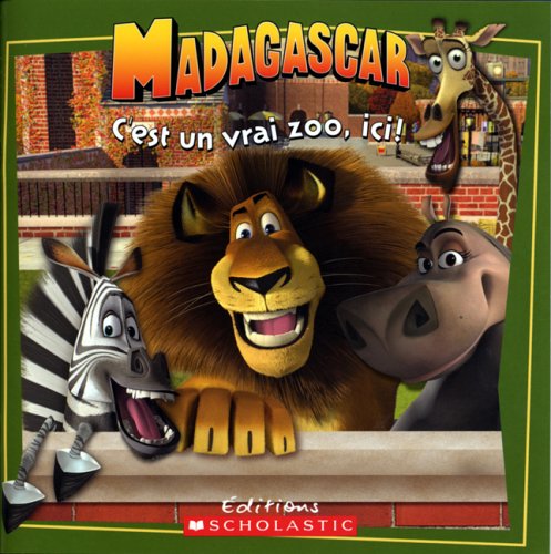 Livre Madagascar : C'est un vrai zoo, ici ! (Livre d'occasion)