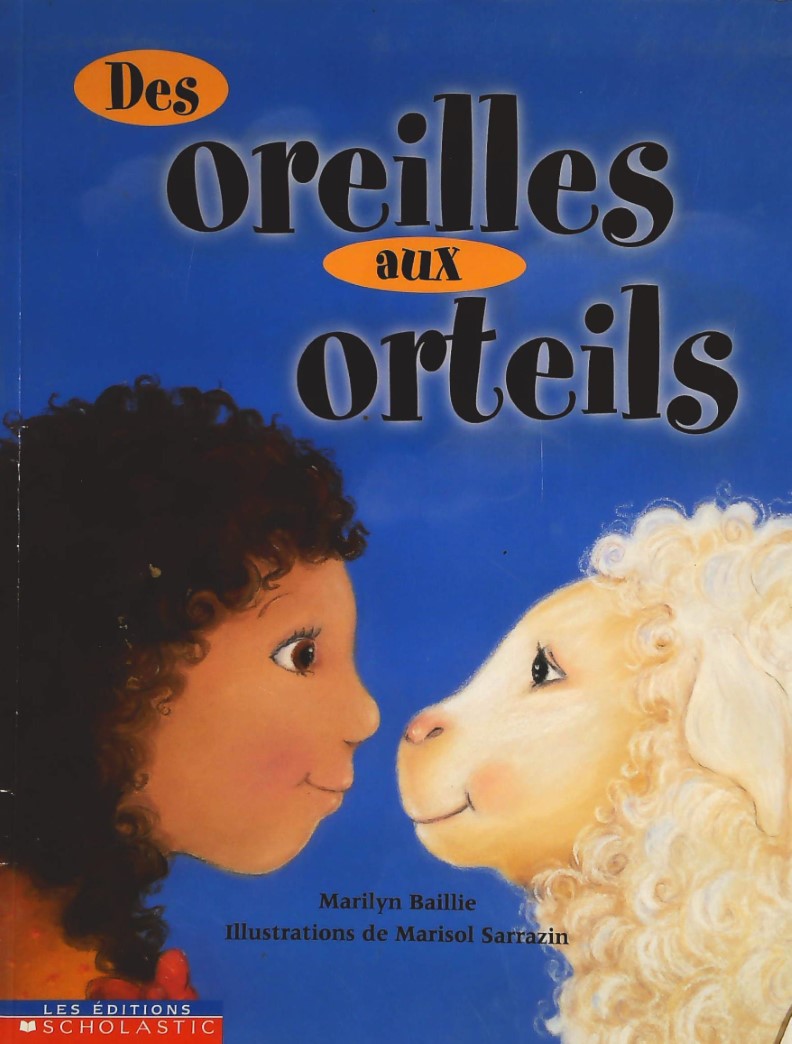 Livre Des oreilles aux orteils - Marilyn Baillie (Livre d'occasion) - ISBN 0439986532
